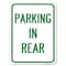 Signmission Parking in Rear Heavy-Gauge Aluminum Rust Proof Parking Sign, 18" x 24", A-1824-23437 A-1824-23437 - alternate 1